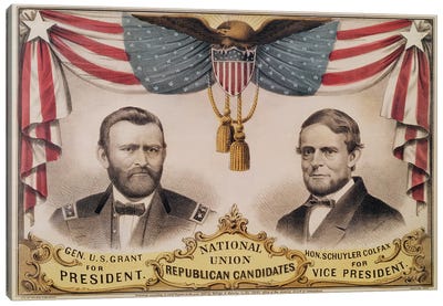Electoral poster for the U.S.A. Presidential election of 1868 depicting Ulysses S. Grant and Schuyler Colfax, 1868  Canvas Art Print