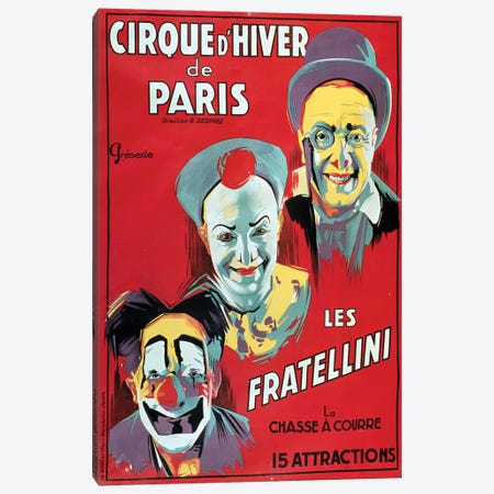 Poster advertising the 'Cirque d'Hiver de Paris' featuring the Fratellini Clowns, c.1927  Canvas Print #BMN2956} by French School Canvas Art Print