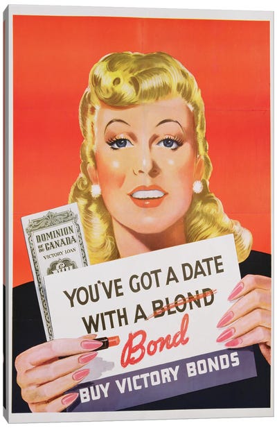 'You've Got a Date With a Bond', poster advertising Victory Bonds  Canvas Art Print
