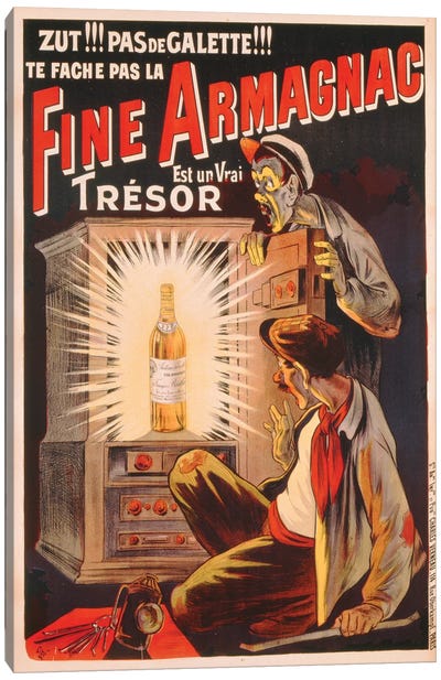 'Zut!!! Pas de Galette!!! Te Fache Pas la Fine Armagnac, Est une Vrai Tresor', poster advertising brandy, c.1910  Canvas Art Print