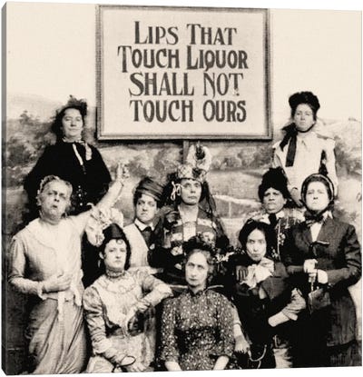 Members Of The Anti Saloon League Holding A Sign  Canvas Art Print - Western Décor
