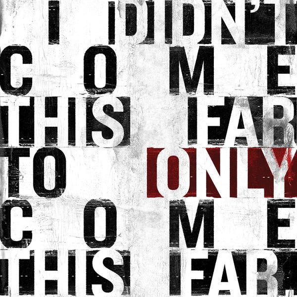 Inspirational Office: Keep Going by 33 Broken Bones