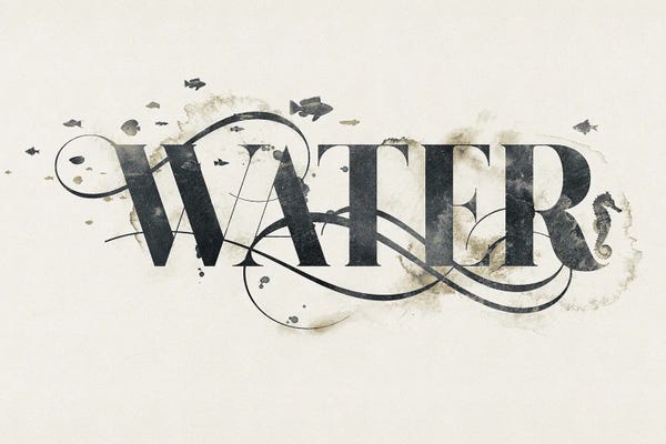 33 Broken Bones: Elemental Typograph - Water by 33 Broken Bones