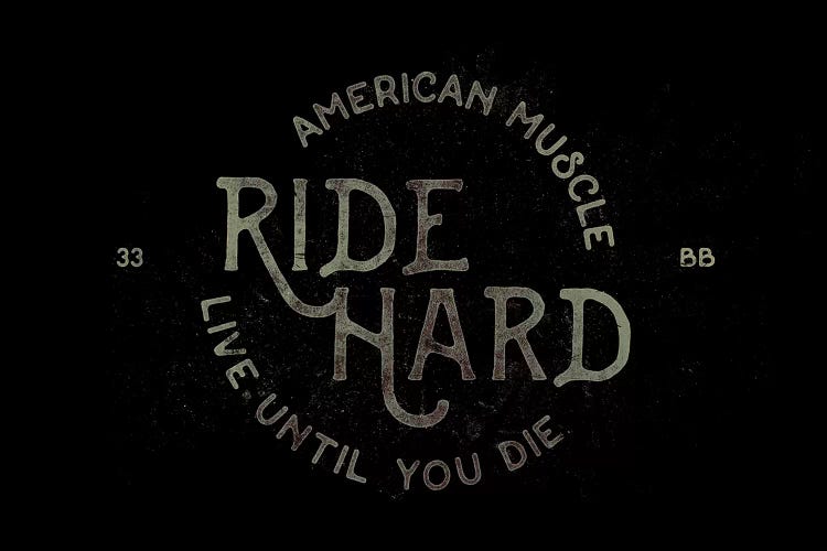 Ride Hard