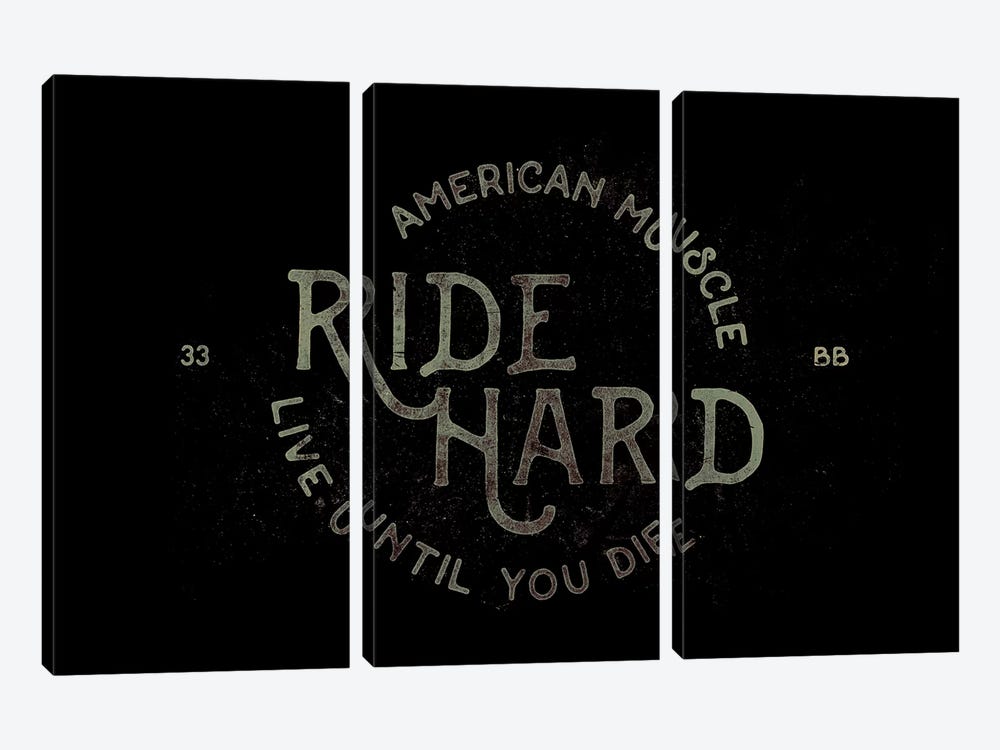 Ride Hard by 33 Broken Bones 3-piece Canvas Wall Art