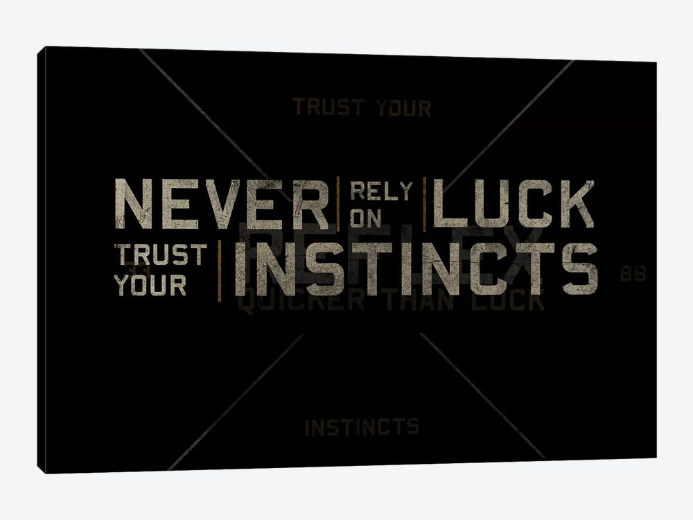 Trust Your Instincts by 33 Broken Bones 1-piece Art Print