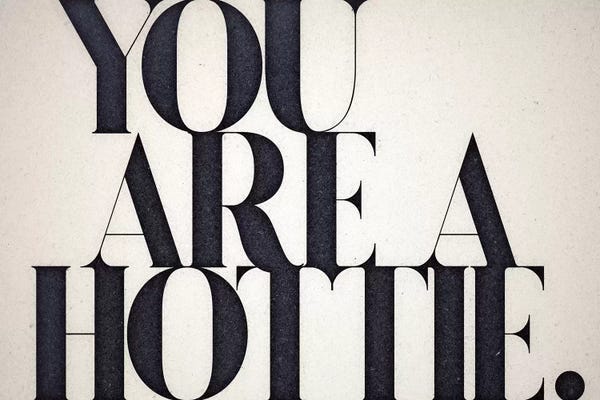 Body Positivity: You Are A Hottie by 33 Broken Bones