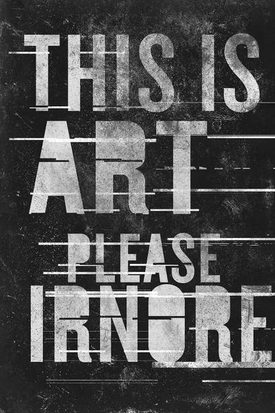 This Is Art - Please Ignore by 33 Broken Bones multi panel art