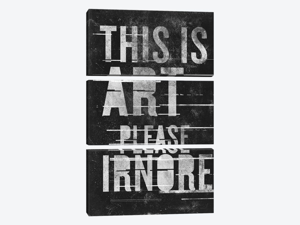 This Is Art - Please Ignore by 33 Broken Bones 3-piece Canvas Wall Art