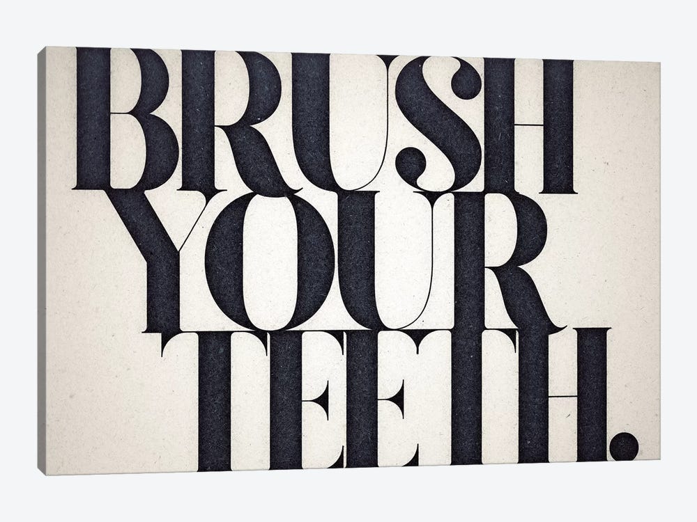 Brush Your Teeth by 33 Broken Bones 1-piece Canvas Art Print