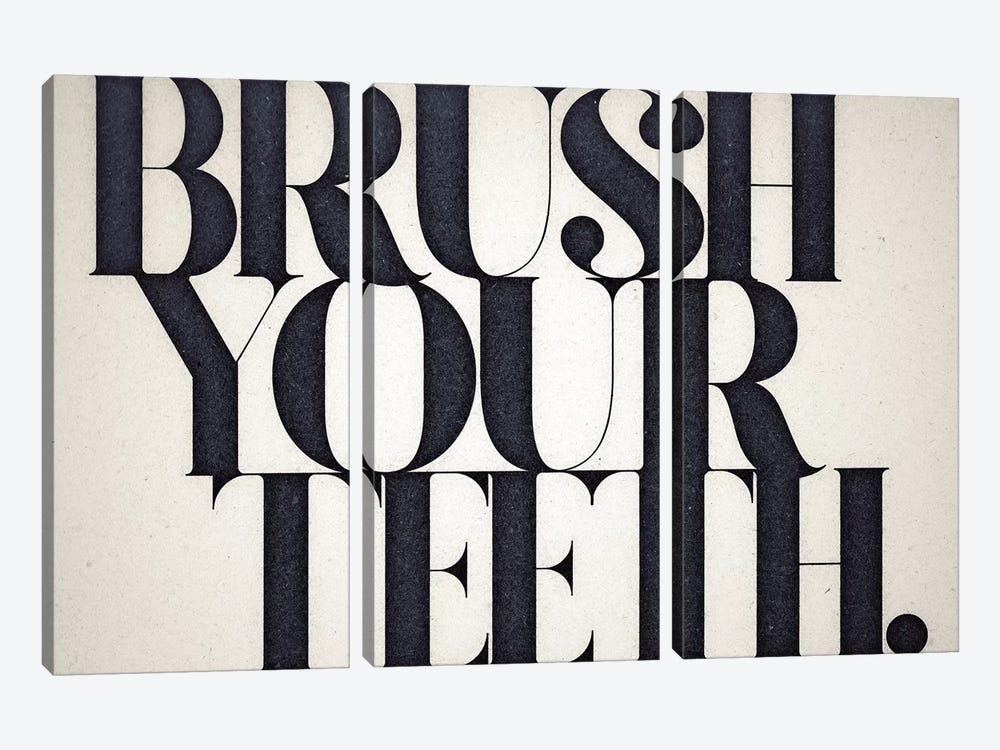 Brush Your Teeth by 33 Broken Bones 3-piece Canvas Art Print