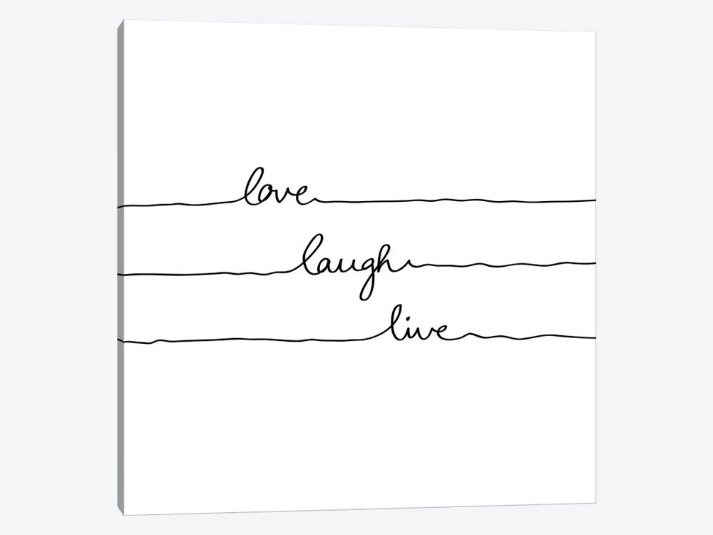 Love Laugh Live by Mareike Böhmer 1-piece Canvas Print