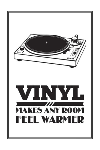 Black & White Pop Culture Art: Vinyl Makes Any Room Feel Warmer - White by Benton Park Prints
