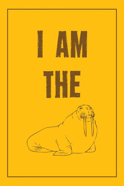 I Am The Walrus