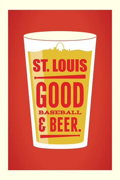 Missouri: St. Louis: Good Baseball & Beer by Benton Park Prints