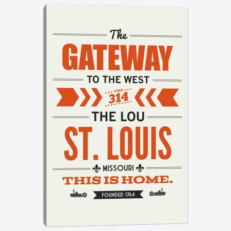St. Louis: This Is Home Canvas Print #BPP167} by Benton Park Prints Art Print