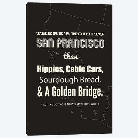 There's More To San Francisco - Dark Canvas Print #BPP188} by Benton Park Prints Canvas Artwork