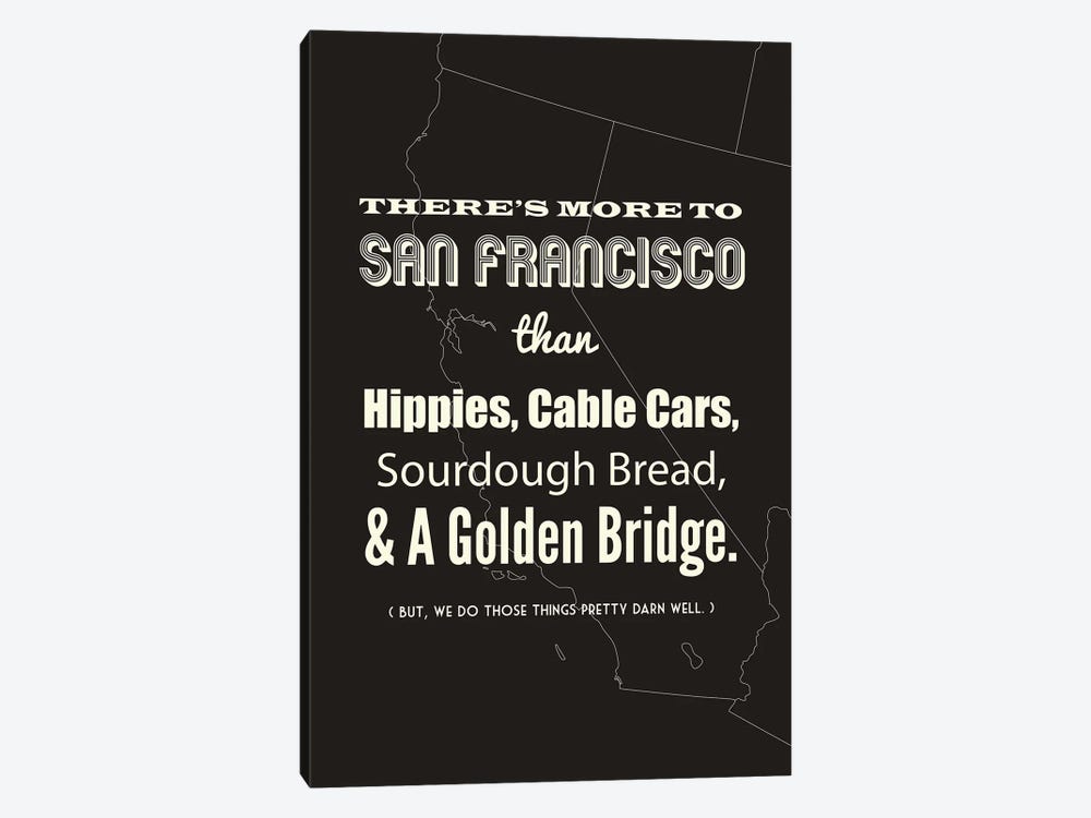 There's More To San Francisco - Dark by Benton Park Prints 1-piece Canvas Artwork