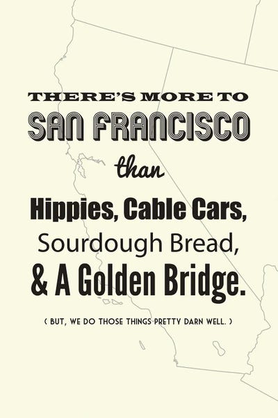 There's More To San Francisco - Light by Benton Park Prints art print