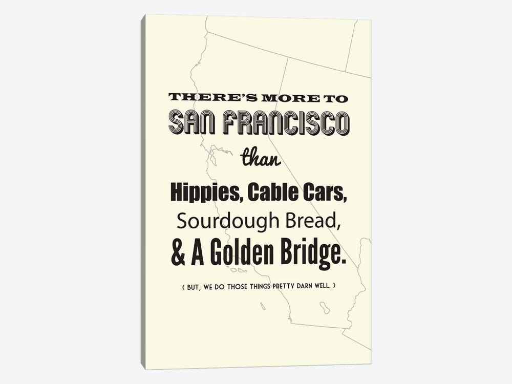 There's More To San Francisco - Light by Benton Park Prints 1-piece Canvas Art Print