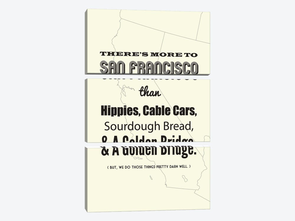 There's More To San Francisco - Light 3-piece Canvas Print