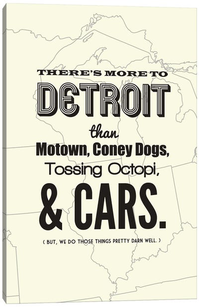 There's More To Detroit - Light Canvas Art Print - Michigan Art