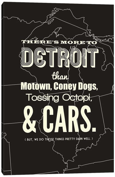 There's More To Detroit - Dark Canvas Art Print - Winery/Tavern