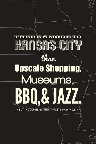 Missouri: There's More To Kansas City - Dark by Benton Park Prints