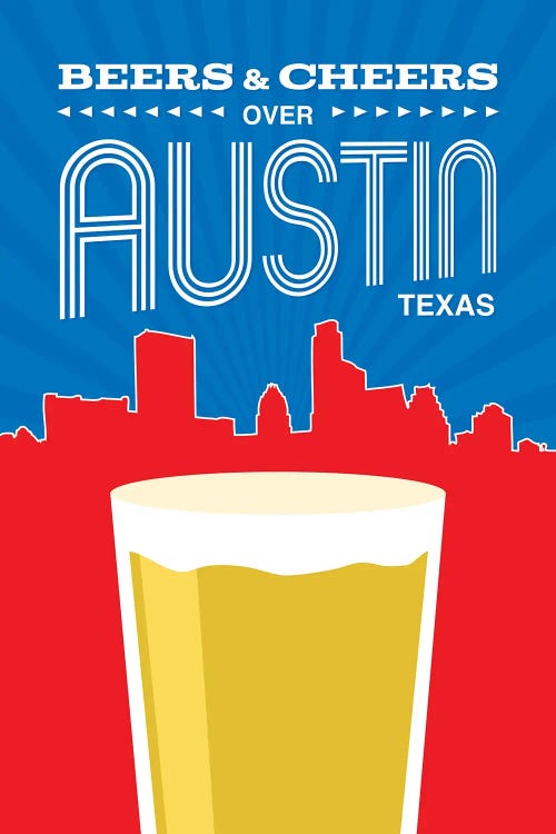 Beers & Cheers Over Austin by Benton Park Prints wall art