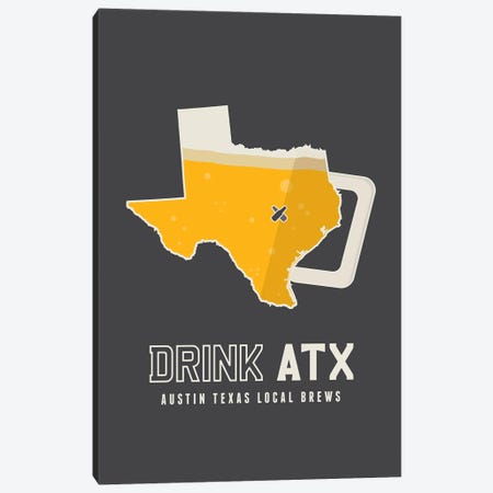 Drink ATX - Austin Beer Print Canvas Print #BPP239} by Benton Park Prints Canvas Wall Art
