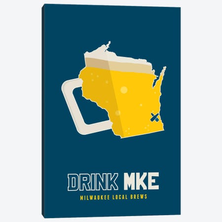 Drink MKE - Milwaukee Beer Print Canvas Print #BPP243} by Benton Park Prints Canvas Art Print