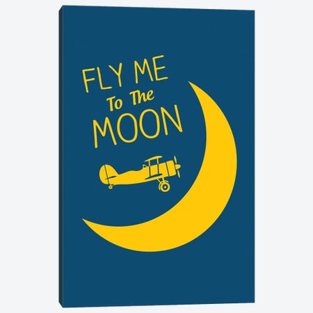 Fly Me To The Moon Canvas Print #BPP249} by Benton Park Prints Canvas Art Print