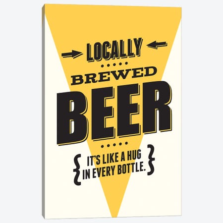 Beer - It's Like A Hug In Every Bottle Canvas Print #BPP258} by Benton Park Prints Canvas Art