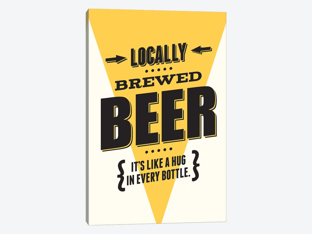 Beer - It's Like A Hug In Every Bottle by Benton Park Prints 1-piece Canvas Print