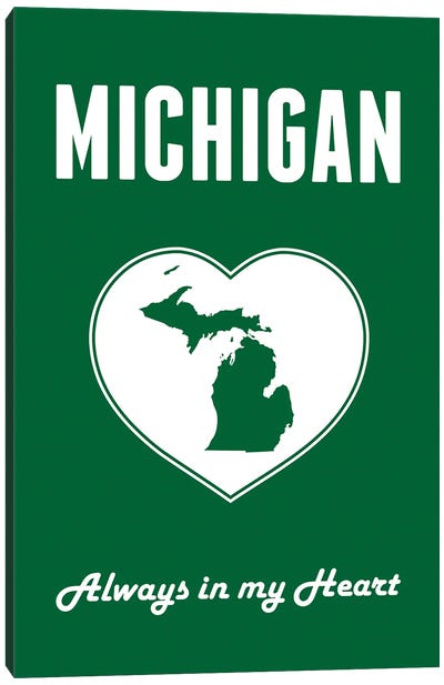 Michigan - Always In My Heart Canvas Art Print - Benton Park Prints