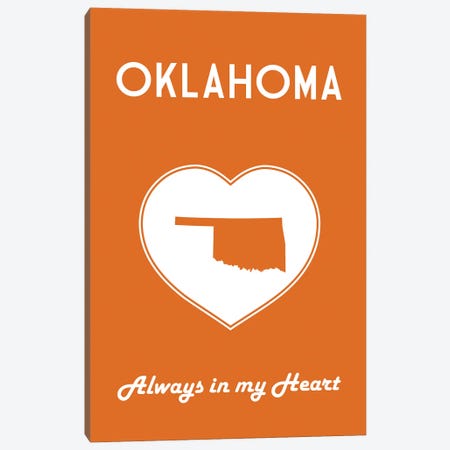 Oklahoma - Always In My Heart Canvas Print #BPP274} by Benton Park Prints Canvas Art Print