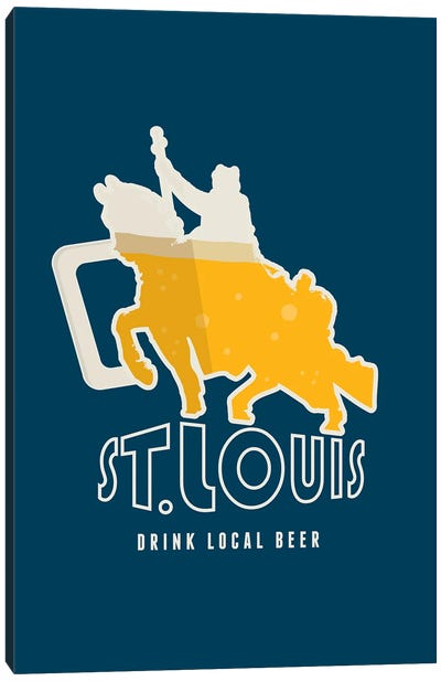 St. Louis - Drink Local Beer Canvas Art Print - Missouri Art
