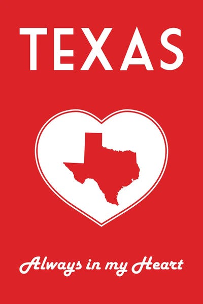 Benton Park Prints: Texas - Always In My Heart by Benton Park Prints