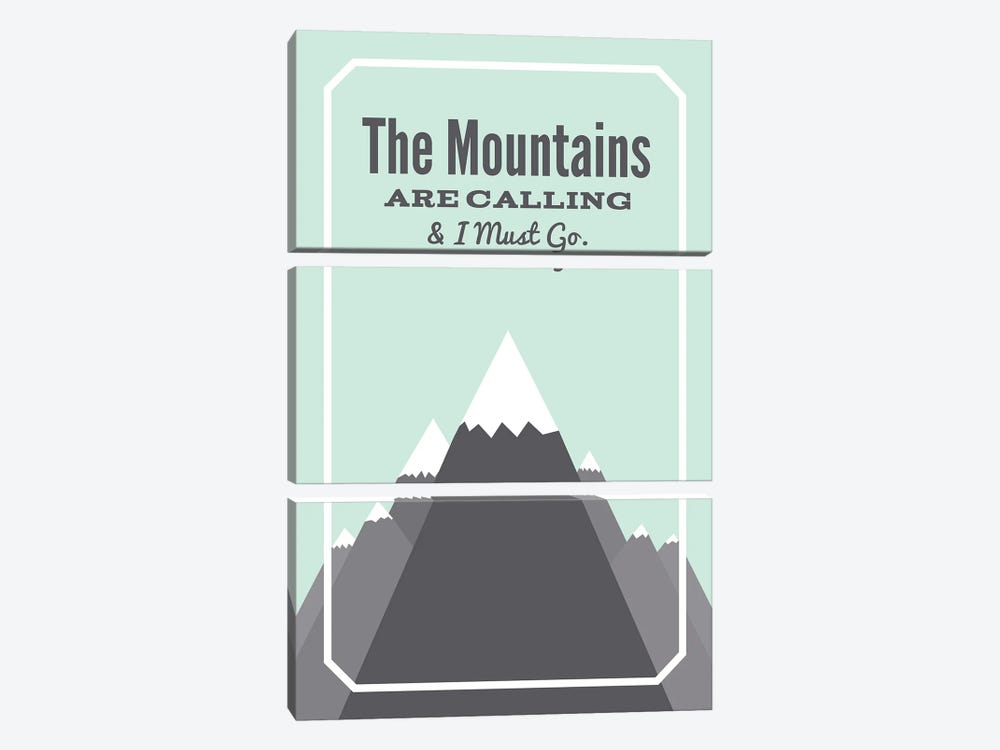The Mountains Are Calling & I Must Go by Benton Park Prints 3-piece Canvas Art