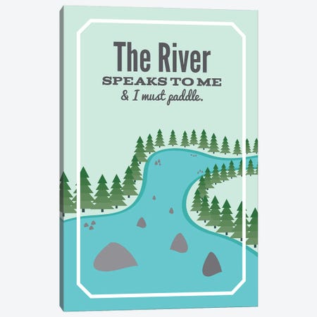 The River Speaks To Me Canvas Print #BPP316} by Benton Park Prints Canvas Art