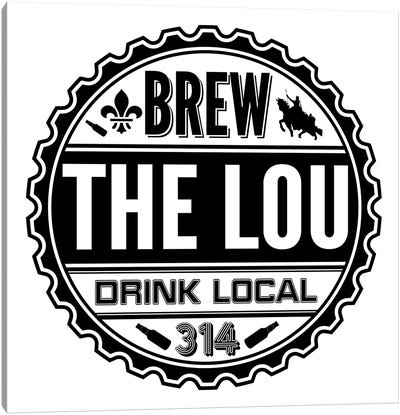 Brew The Lou Canvas Art Print - St. Louis Art
