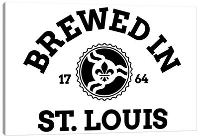 Brewed In St. Louis Canvas Art Print - Beer Art