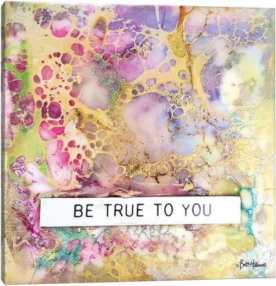 Be True to You Canvas Art Print - Gold & Pink Art