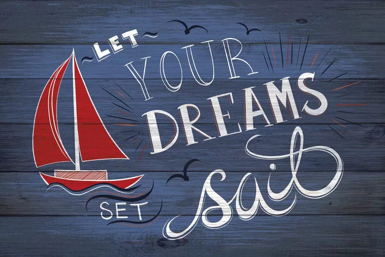 Let Your Dreams Set Sail