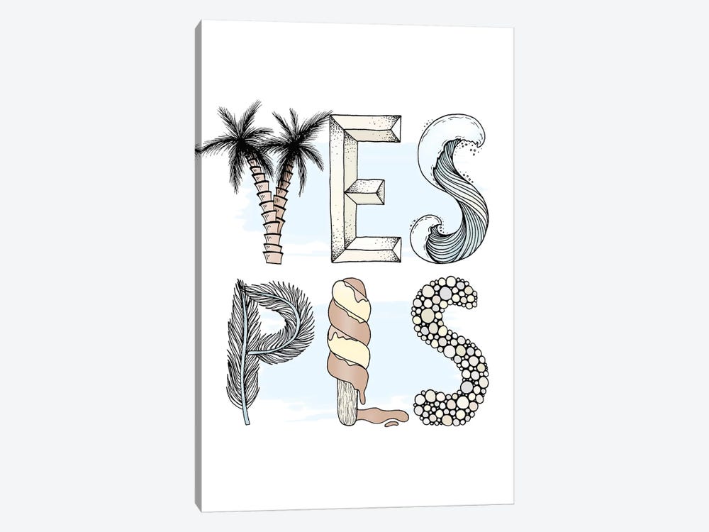 Yes Please by Barlena 1-piece Art Print