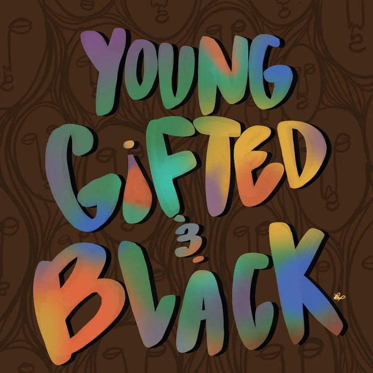 Young Gifted And Black