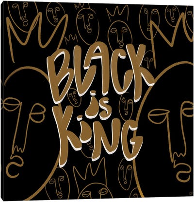 Black Is King Canvas Art Print - Black Lives Matter Art