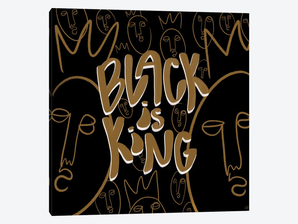 Black Is King by Bri Pippens 1-piece Canvas Wall Art