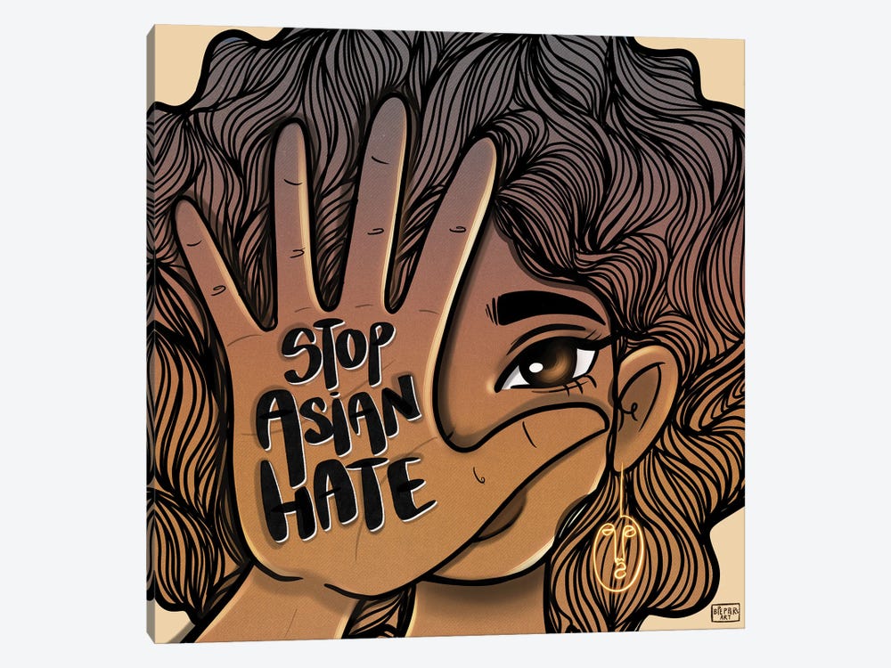 Stop Asian Hate by Bri Pippens 1-piece Canvas Print