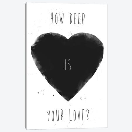 How Deep Is Your Love Canvas Print #BSI66} by Balazs Solti Canvas Artwork